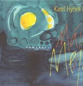 Máj / Meja - Karel Hynek Mácha