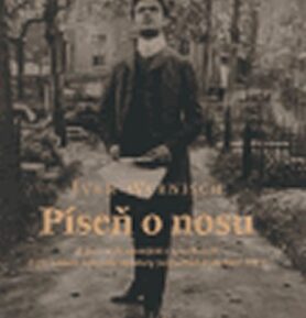 Píseň o nosu - Ivan Wernisch