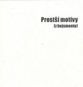 Prostší motivy (z bejsmentu) - Jakub Šofar
