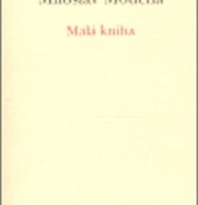 Malá kniha - Miloslav Moucha
