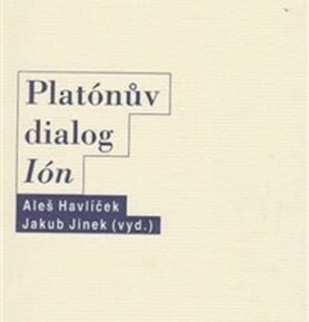 Platónův dialog Ión - Aleš Havlíček