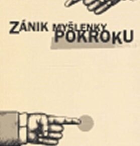 Zánik myšlenky pokroku - Zdzislaw Krasnodebski