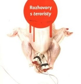 Rozhovory s teroristy - kolektiv autorů
