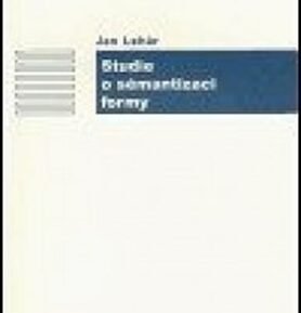 Studie o sémantizaci formy - Jan Lehár