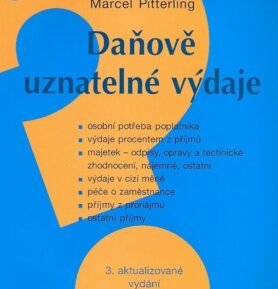 Daňově uznatelné výdaje/100 otázek & odpovědí z praxe - Marcel Pitterling