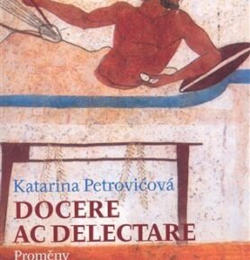 Docere ac delectare? - Katarina Petrovičová