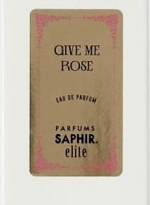 SAPHIR ELITE - GIVE ME ROSE Parfémovaná voda Velikost: 100 ml