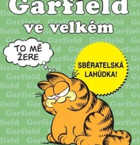 Garfield ve velkém - Jim Davis