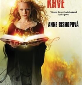 Dcera čisté krve - Anne Bishopová