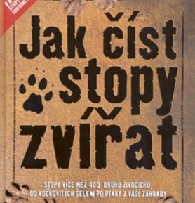 Jak číst stopy zvířat - Jinny Johnson