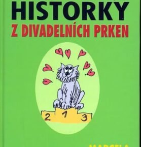 Psí historky z divadelních prken - Marcela Zajíčková