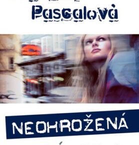 Neohrožená 3 - Závod - Francine Pascal