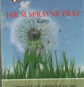 Jak si správně přát - karty - Pierre Franckh