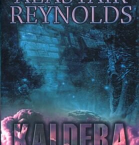 Kaldera - kniha druhá - Alastair Barry Reynolds