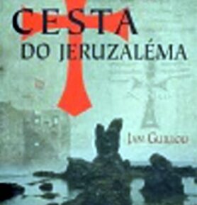 Cesta do Jeruzaléma - Jan Guillou