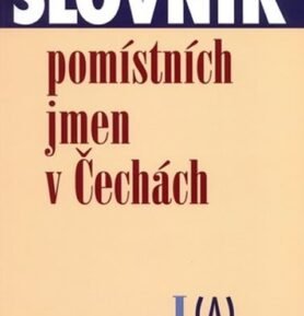 Slovník pomístních jmen - Jana Matúšová