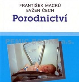 Porodnictví - Evžen Čech