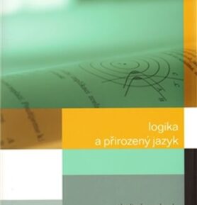 Logika a přirozený jazyk - Bohumil Svoboda
