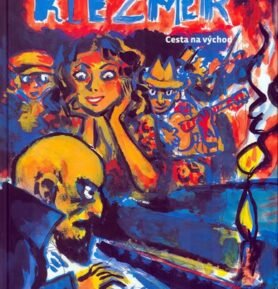 Cesta na východ - Joan Sfar Klezmer