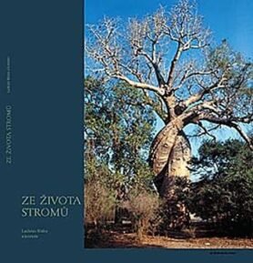 Ze života stromů - Ladislav Bláha