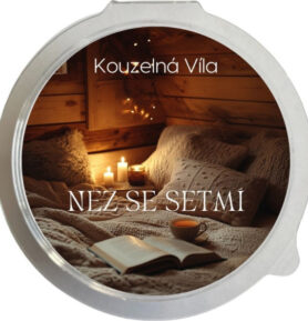 Kouzelná Víla - NEŽ SE SETMÍ Sójový vonný vosk do aromalampy 20g