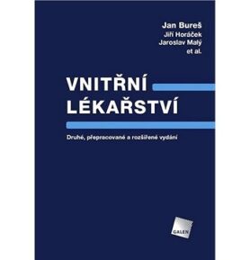 Vnitřní lékařství: Druhé, přepracované a rozšířené vydání
