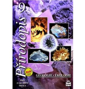 Přírodopis 9 pro základní školy Geologie Ekologie