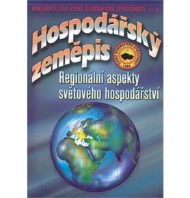 Hospodářský zeměpis: Regionální aspekty světového hospodářství