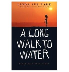 A Long Walk to Water: Based on a True Story