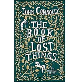 The Book of Lost Things. 10th Anniversary Edition