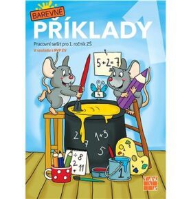 Barevné příklady 1: Pracovní sešit pro 1. ročník ZŠ