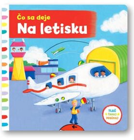 Čo sa deje - Na letisku
