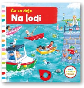 Čo sa deje - Na lodi