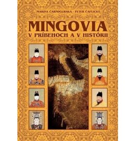 Mingovia v príbehoch a v histórii
