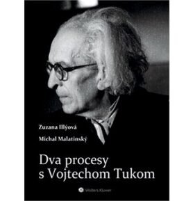 Dva procesy s Vojtechom Tukom