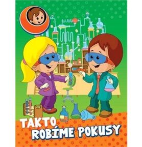 Takto robíme pokusy