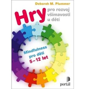 Hry pro rozvoj všímavosti u dětí