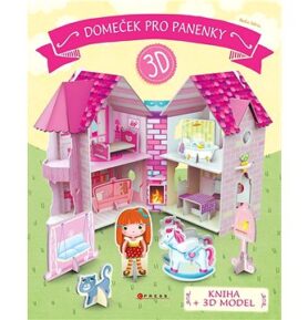 Domeček pro panenky: kniha + 3D model
