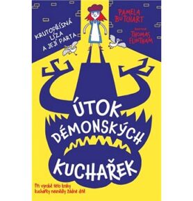 Útok démonských kuchařek: Krutopřísná Líza a její parta