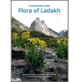 A field guide to the flora of Ladakh
