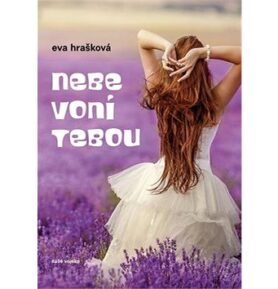Nebe voní tebou