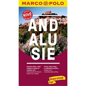 Andalusie: Výlety nově za zážitky