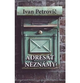 Adresát neznámy
