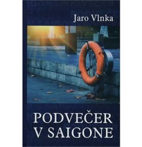 Podvečer v Saigone