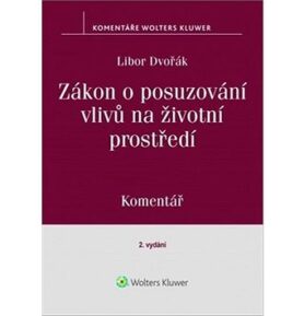 Zákon o posuzování vlivů na životní prostředí: Komentář