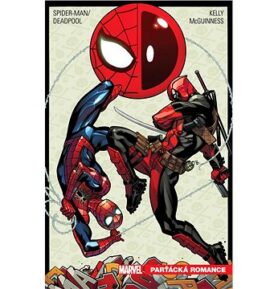 Spider-Man/Deadpool 1: Parťácká romance