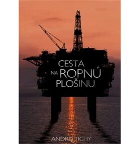 Cesta na ropnú plošinu