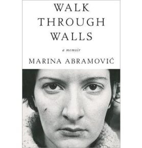 Walk Through Walls: A Memoir