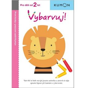Vybarvuj!: Pro děti od 2 let, Pracovní sešit Kumon