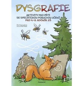 Dysgrafie pro 4.-5. ročník ZŠ: Aktivity pro děti se specifickou poruchou učení
